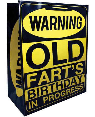 Warning old fart's birthday in progress gift bag