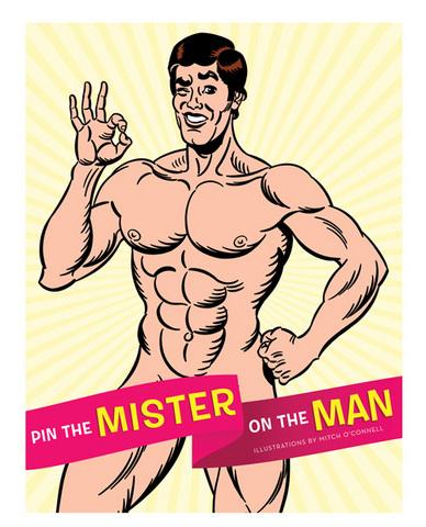 Pin the mr. on the man - includes 16 very naughty misters&amp;