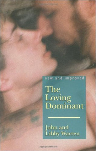 Loving Dominant Book by John Warren Ph.D.