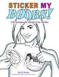 Sticker My Boobs Book by D.D. Stacks